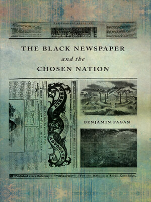 cover image of The Black Newspaper and the Chosen Nation